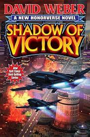 Amazon Com Shadow Of Victory Honor Harrington 9781476781822 David Weber Books David Weber Honor Harrington Victorious