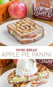Swirl Bread Apple Pie Panini Pie Panini This Delectable Dessert Made With Thomas Cinnamon Raisin Swirl Bread Is Bot Swirled Bread Food Cinnamon Swirl Bread