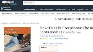 If a person is posing for and/or aware that a picture is being taken, then it that is the essence of the creepshot, that is what makes a true creepshot worth the effort and that is. A Guide To Creepshots Is Currently Being Sold Online In Australia