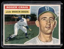 Topps Roger Craig 1956 Season Baseball Sports Trading Cards & Accessories  for sale