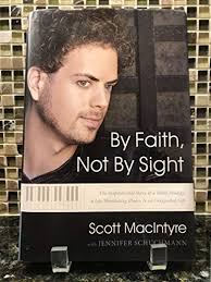 By Faith, Not by Sight: The Inspirational Story of a Blind Prodigy, a  Life-Threating Illness, & an Unexpected Gift