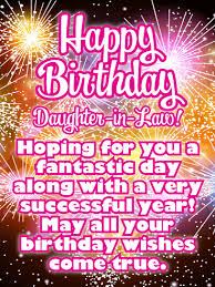 Birthday Card Sentiments For Daughter In Law Fantastic Day Happy Birthday Card For Daughter In Law Birthday Greeting Cards By Davia Birthday Greetings For Daughter Birthday Daughter In Law Happy Birthday Cards Images