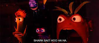 Clip from finding nemoshark bait ooh ha ha! Shark Bait Hoo Ha Ha Shittytumblrgifs