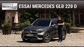 Mercedes Benz Glb 250 4matic Test De Voiture Youtube