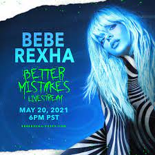 Better mistakes is a short song from bebe rexha's sophomore album about realizing her mistakes in life. Bebe Rexha On Instagram So Excited To Be Performing New Music For The First Time The Better Mistakes Livestream Is Happening Thursday May 20th At 6pm Pt