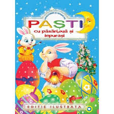 Plansa de colorat cu un iepuras dragalas. Pasti Cu Pasari Oua Si Iepurasi Carte Color Si Cu Imagini De Colorat Povestioare Si Versuri