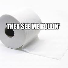 Toilet Paper Memes Home Facebook