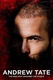 Andrew Tate: The Man Who Groomed the World (2023)