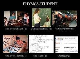 What Physics Students Do Pic Physics Jokes Physics Humor Student Memes