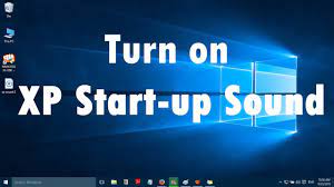 Sound not working in windows xp? How To Turn On Xp Start Up Sound In Windows 10 3 Simple Steps Youtube