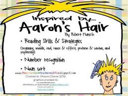 Activities Inspired By Aaron S Hair By Robert Munsch Robert Munsch Reading Skills Robert