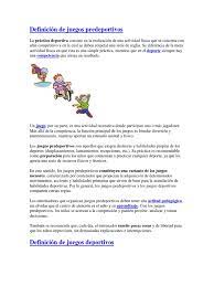 El juego puede ser definido tanto por el objetivo que sus jugadores tratan de alcanzar como por el. Definicion De Juegos Predeportivos Deportes Terapia Fisica