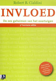Invloed Robert B Cialdini 9789052617152 Boeken Boeken Snellezen Lezen
