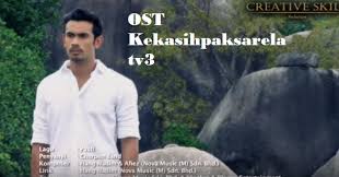Ost kekasih paksa rela pasti cherpen band. Ost Kekasih Paksarela