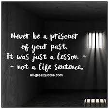 Positive Inspirational Quotes Pictures Quotes About Life Prison Quotes Quotes Inspirational Positive Inspirational Quotes Pictures