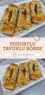 yogurtlu tavuklu borek tarifi tarif defteri yemek tarifi yemek tarifleri yemek leziz yemek