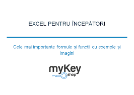 Funcţiile în excel sunt grupate în categorii: Excel NoÈiuni De BazÄ Mykey Software