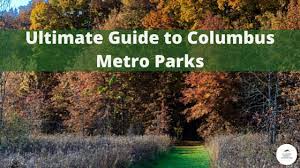 Check spelling or type a new query. Ultimate Guide To Columbus Metro Parks Gleason Family Adventure