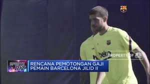 Menurut saya cukup miris sih, karena beliau sudah lama menjadi dosen sekitar 20 tahun tapi gajinya. Rencana Pemotongan Gaji Pemain Barcelona Jilid Ii