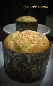 Hot Milk Muffin Old Fashioned Vanilla Muffin Vanilla Muffins Hot Milk Cake Eggless Recipes