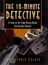 If you are a solver, these techniques can help improve your skills. Solve It Yourself Mysteries Twenty Five Scene Of The Crime Puzzles Golden Christie Amazon Es Libros