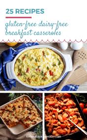 Use the back of a spoon to press down gently on the veggies / meat to make sure it's all coated by some of the egg mixture. 25 Dairy And Gluten Free Breakfast Casseroles Rachael Roehmholdt