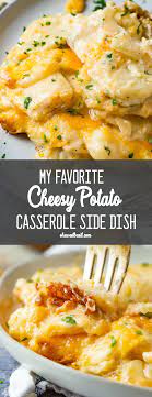 Easy Cheesy Potato Casserole The Best Side Dish Oh Sweet Basil Recipe Cheesy Potato Casserole Casserole Side Dishes Side Dishes