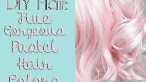 The top hair conditioners are guaranteed to nourish, repair, soften and volumize even the neediest hair. Diy Hair Five Gorgeous Pastel Hair Colors Bellatory