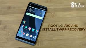 Ask away in the comments. How To Root Lg V20 And Install Twrp Recovery All Variant Upto Android