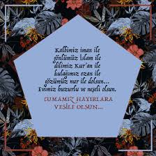 .resimli cuma mesajları 2020 seçenekleri, muharrem ayının son cuma günü olması dolayısıyla ayrı bir önem. Duali Cuma Mesajlari Hic Duyulmamis Resimli En Sik Cuma Mesaji Hadisleri