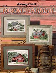This listing is for the pattern only, not the finished piece. Stoney Creek Rural Barns Ii Cross Stitch Pattern 123stitch