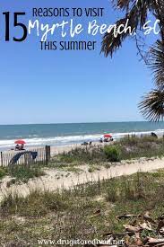 15 Reasons To Visit Myrtle Beach Sc This Summer Drugstore Divas Myrtle Beach Trip Visit Myrtle Beach Myrtle Beach Boardwalk