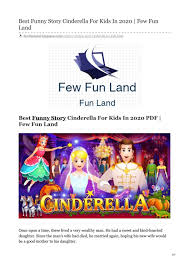 The three little pigs, snow white, tom thumb, little red riding hood, and other childhood favorites are here in the children's library. Best Funny Story Cinderella For Kids In 2020 Few Fun Land By Spy Recipes Issuu