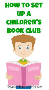 Start A Children S Book Club With These Easy Steps A Child S Book Club Can Help Your Kids Love Reading K Kids Book Club Book Club Activities Starting A Book