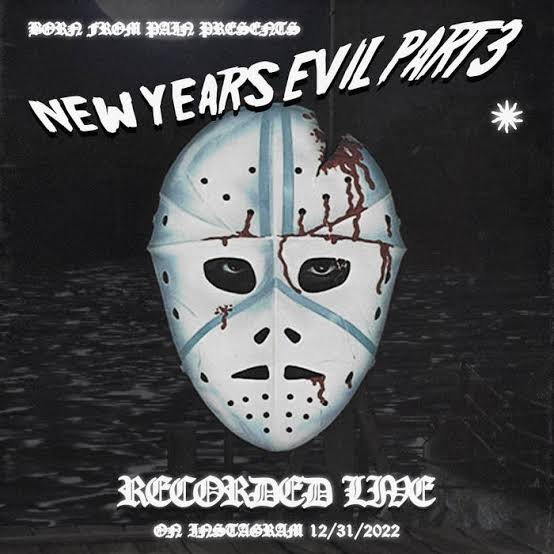 New Year's Evil III | Born From Pain