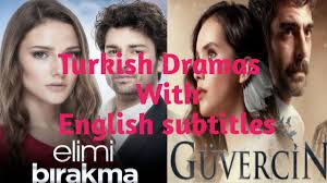 turkish serials dramas with english subtitles subtitled english drama