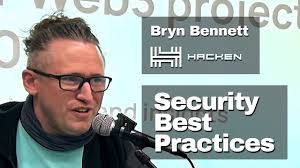 “Security Best Practices & Latest Hack Techniques” • Talk by Bryn Bennett,  BizDev @ Hacken