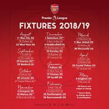 Arsenal Full 2018 19 Premier League Fixture Released Premier League Fixtures Arsenal Premier League Premier League