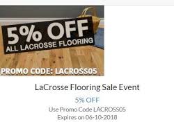 Lacrosse Flooring Sale Event 5 Off Use Promo Code Lacross05 At This Link Https Floorsunlimited Com Lacrosse Lumbe Flooring Sale Sale Event Lumber