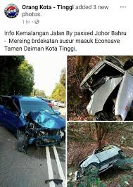 Johor bahru malaysia is located at 7254.86 km north west to mecca. Couple Dies In Four Vehicle Accident In Kota Tinggi Nestia