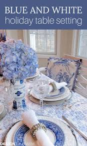 This tells about french words used at the table. French Blue And White Holiday Table Setting With Toile