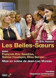 It was tremblay's first professionally produced work and remains his most popular and most translated work. Les Belles Soeurs Eric Assous Mise En Scene Jean Luc Moreau Theatre Contemporain Net