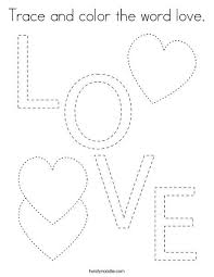 Trace And Color The Word Love Coloring Page Twisty Noodle Love Coloring Pages Valentines Day Coloring Page Coloring Pages