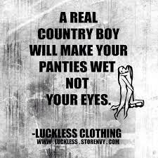 Quotes About My Country Boy 36 Quotes