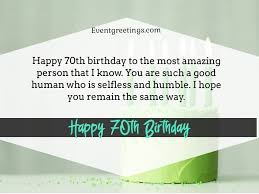 So this 70th birthday connect them to their 70 friends with wishes and feelings. Happy 70th Birthday Wishes And Quotes With Images Events Greetings