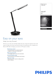 It's thin and takes up little space on a desk but can tilt and swivel to shine. 674203026 Philips Table Lamp Manualzz