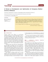 Malaysia emergency number app provides important emergency numbers with a tap. Pdf A Review On Development And Optimization Of Emergency Medical Services In Malaysia
