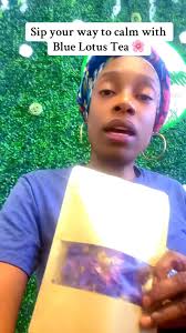 Sip your way to calm with Blue Lotus Tea 🌸✨