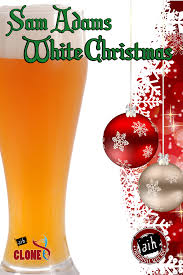 So, with the help of kris kringle, we put together this list of the 10 best christmas beers of 2020. Sam Adams White Christmas Clone Recipe Kit
