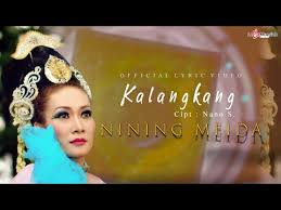Nining meida & adang c.video sent by : Lirik Lagu Nining Meida Kalangkang Lyrics And Translations